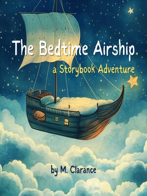 cover image of The Bedtime Airship
